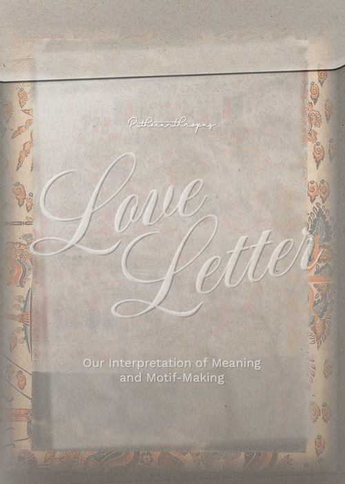 Love Letter: Our Interpretation of Meaning and Motif-Making